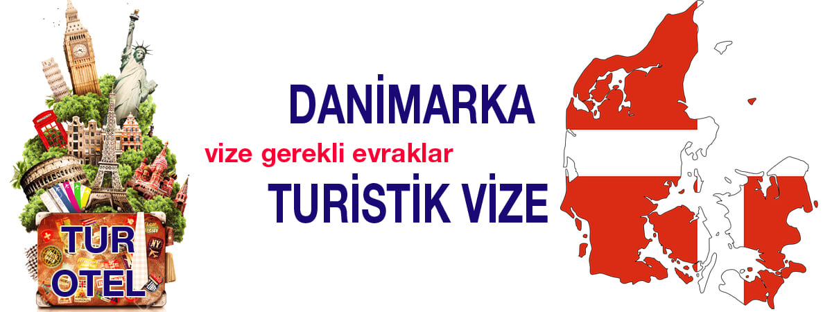 Danimarka Turistik Vizesi: Güncel Evrak Listesi ve Ücretler